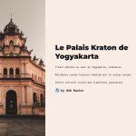 1 Le Palais Kraton de Yogyakarta